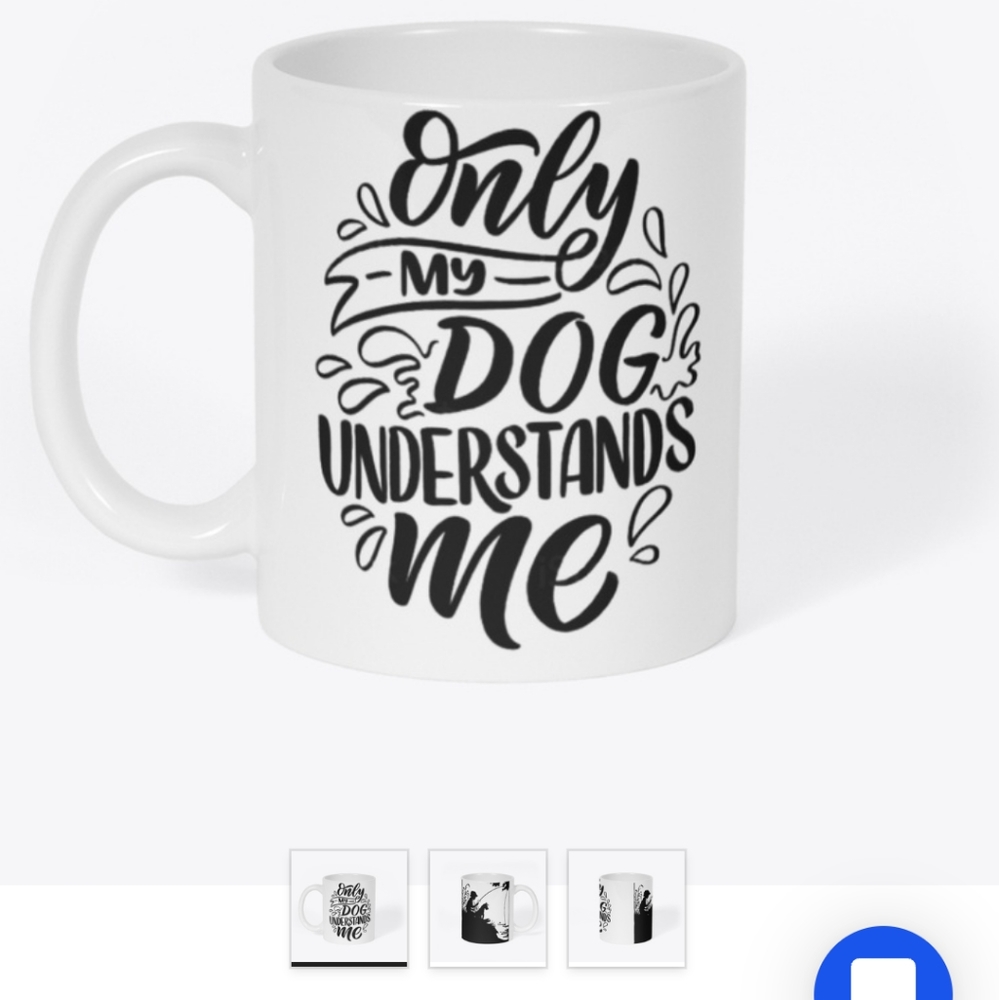 Only my dog understands me